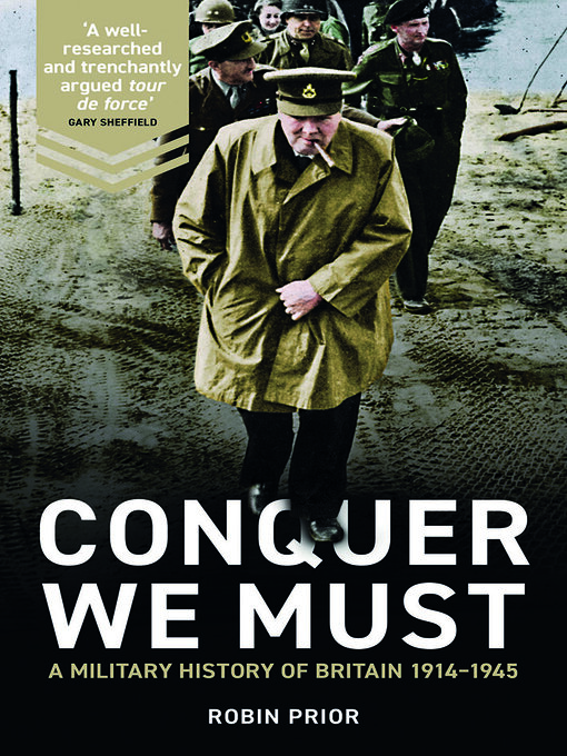 Title details for Conquer We Must by Robin Prior - Available